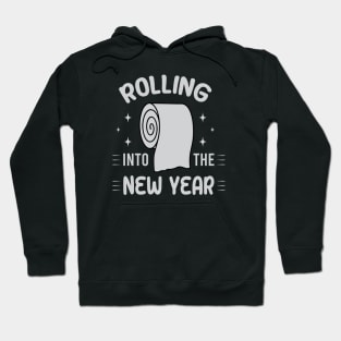 Rolling Into The New Year Hoodie